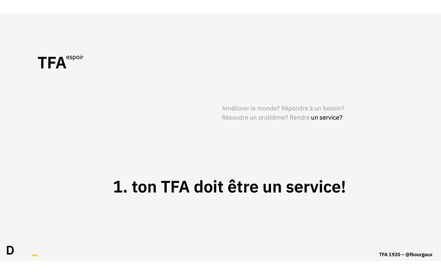 Une des slides de présentation du TFA